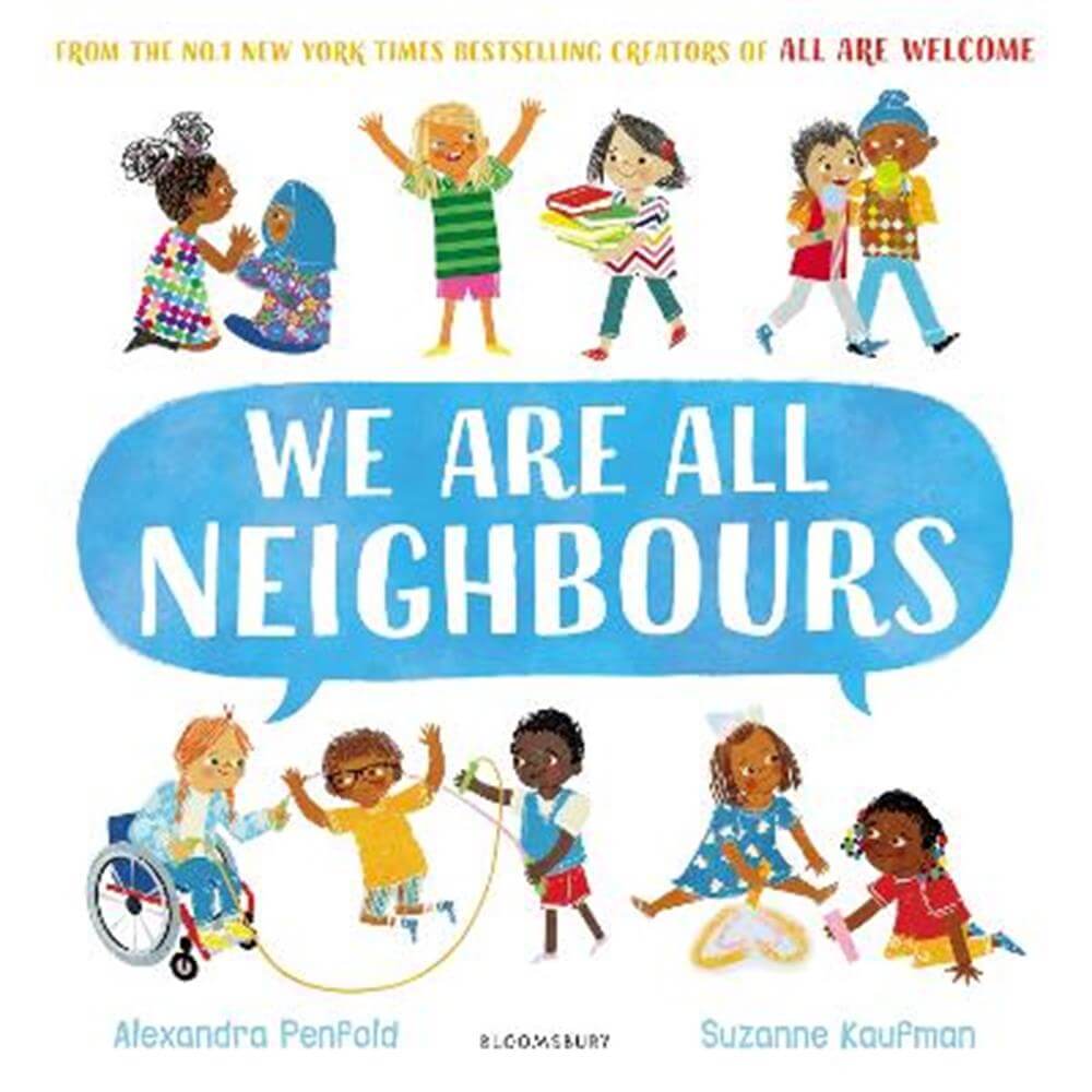 We Are All Neighbours (Paperback) - Alexandra Penfold